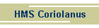 HMS Coriolanus
