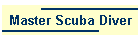 Master Scuba Diver